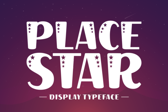 Place Star Display Font By Creative Fabrica Fonts