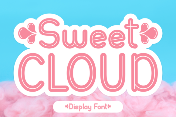 Sweet Cloud Display Font By Creative Fabrica Fonts