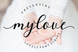 Mylove Script & Handwritten Font By Musafir LAB