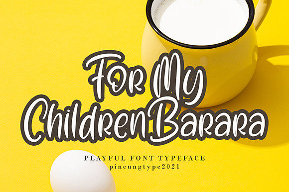 For My Children Barara Font - Preview 1