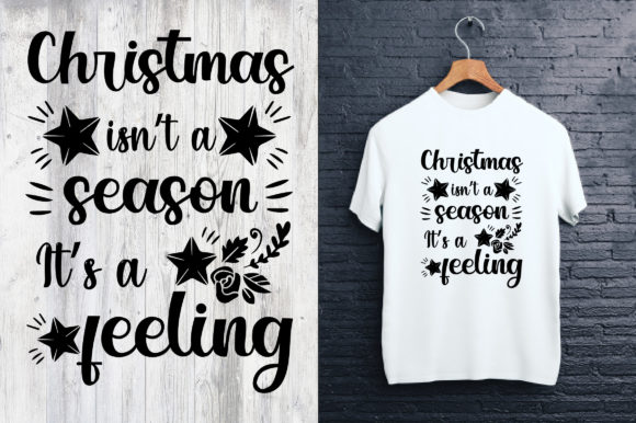 Christmas Isn't a Season, It's a Feeling Grafica Creazioni Di mdshafiqulislam259