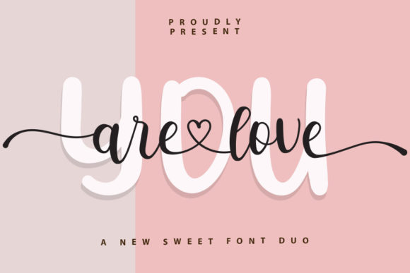 You Are Love font