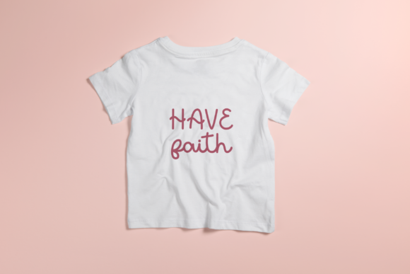 Have Faith Font - Preview 3