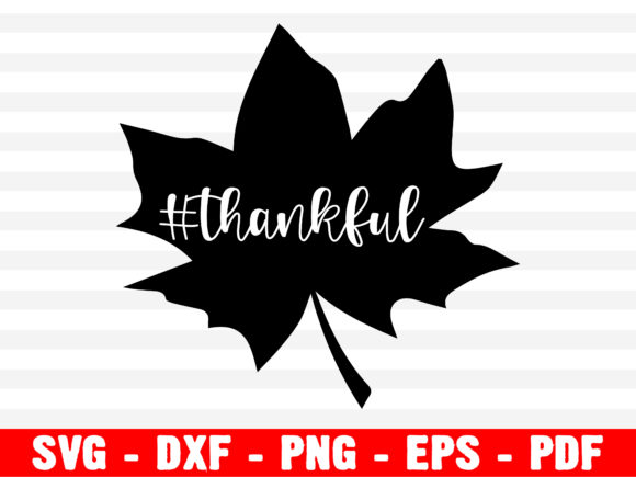 Thankful Svg Thanksgiving Svg Fall Svg Graphics