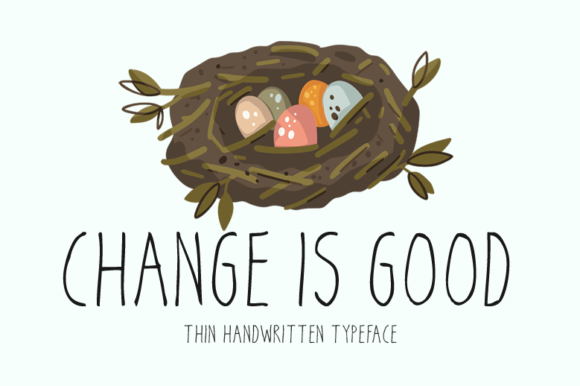 Change is Good Font - Preview 5