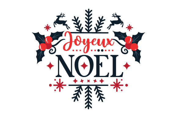 Joyeux Noël Christmas Craft Cut File By Creative Fabrica Crafts