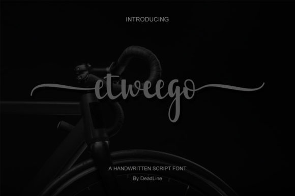Etweego Script & Handwritten Font By DeadLine