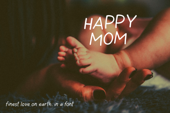 Happy Mom Font - Preview 1