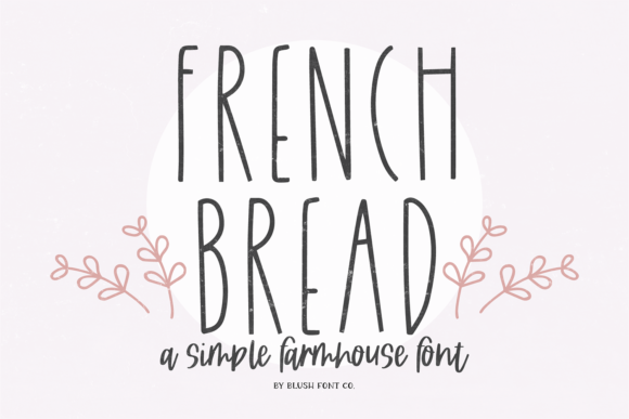 French Bread