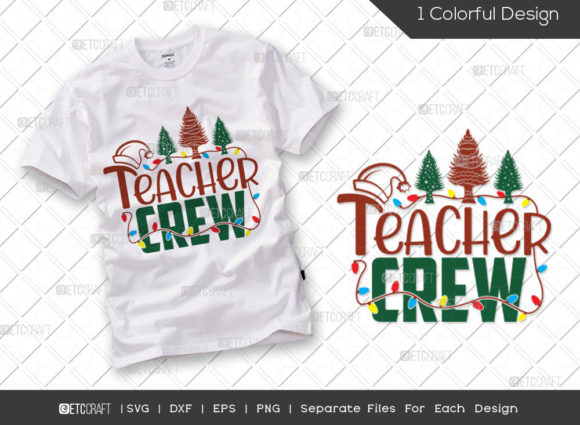 Teacher Crew Crew SVG | Christmas Svg