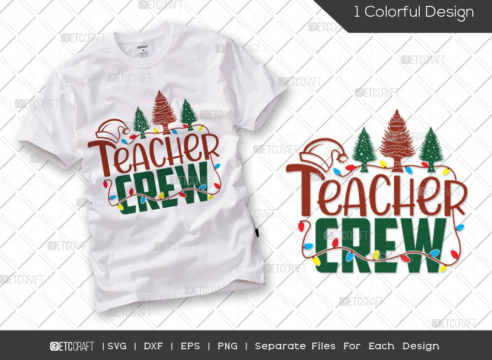 Teacher Crew Crew SVG | Christmas Svg