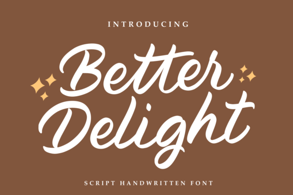 Better Delight Font - Preview 1