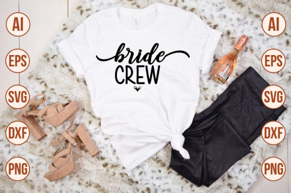 Bride Crew Svg Graphic by Craft Store · Creative Fabrica