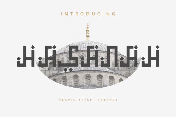 Hasanah - Arabic Style Typeface Font by rometheme · Creative Fabrica font preview