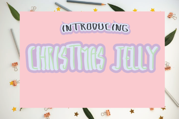 Christmas Jelly Font - Preview 1