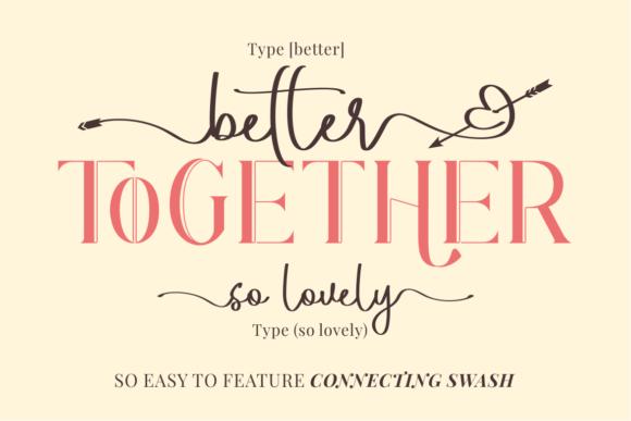 Better Together Font - Preview 1