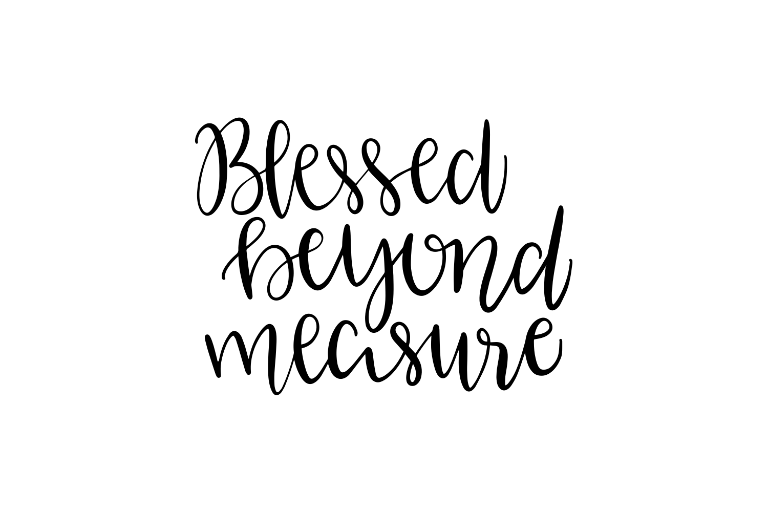 Blessed Beyond Measure Graphic by CraftBundles · Creative Fabrica