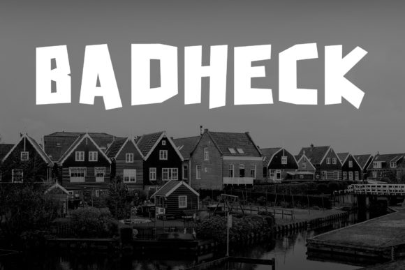 Badheck Font - Preview 1