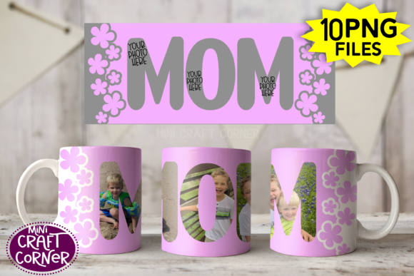 Sublimation Mom Mug Template Graphics