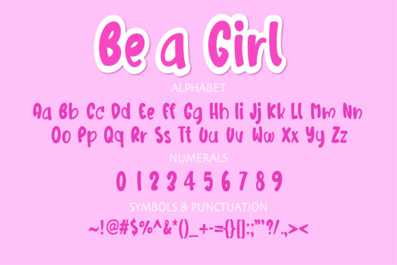 Be a Girl Font - Preview 1