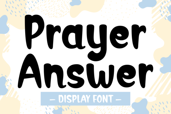 Prayer Answer Fonts 1