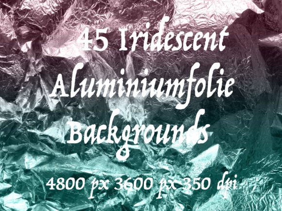 45 Iridescent Aluminiumfolien