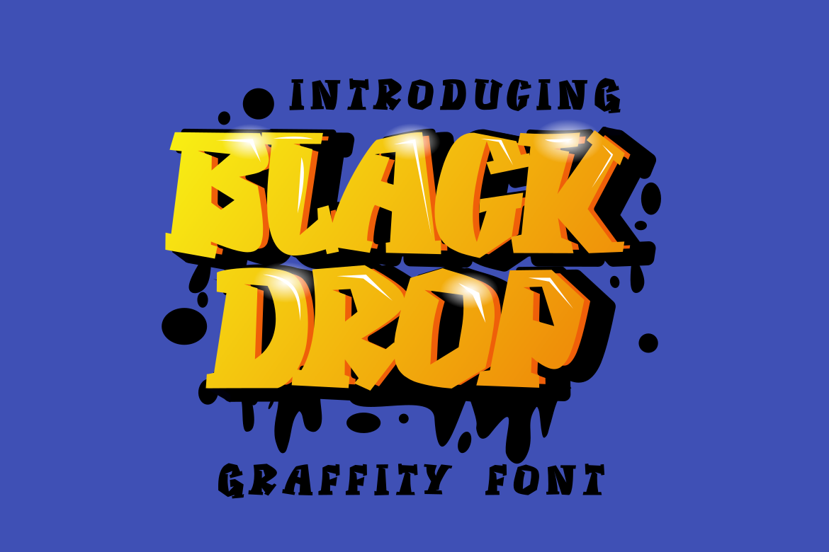 Black Drop preview, street style font
