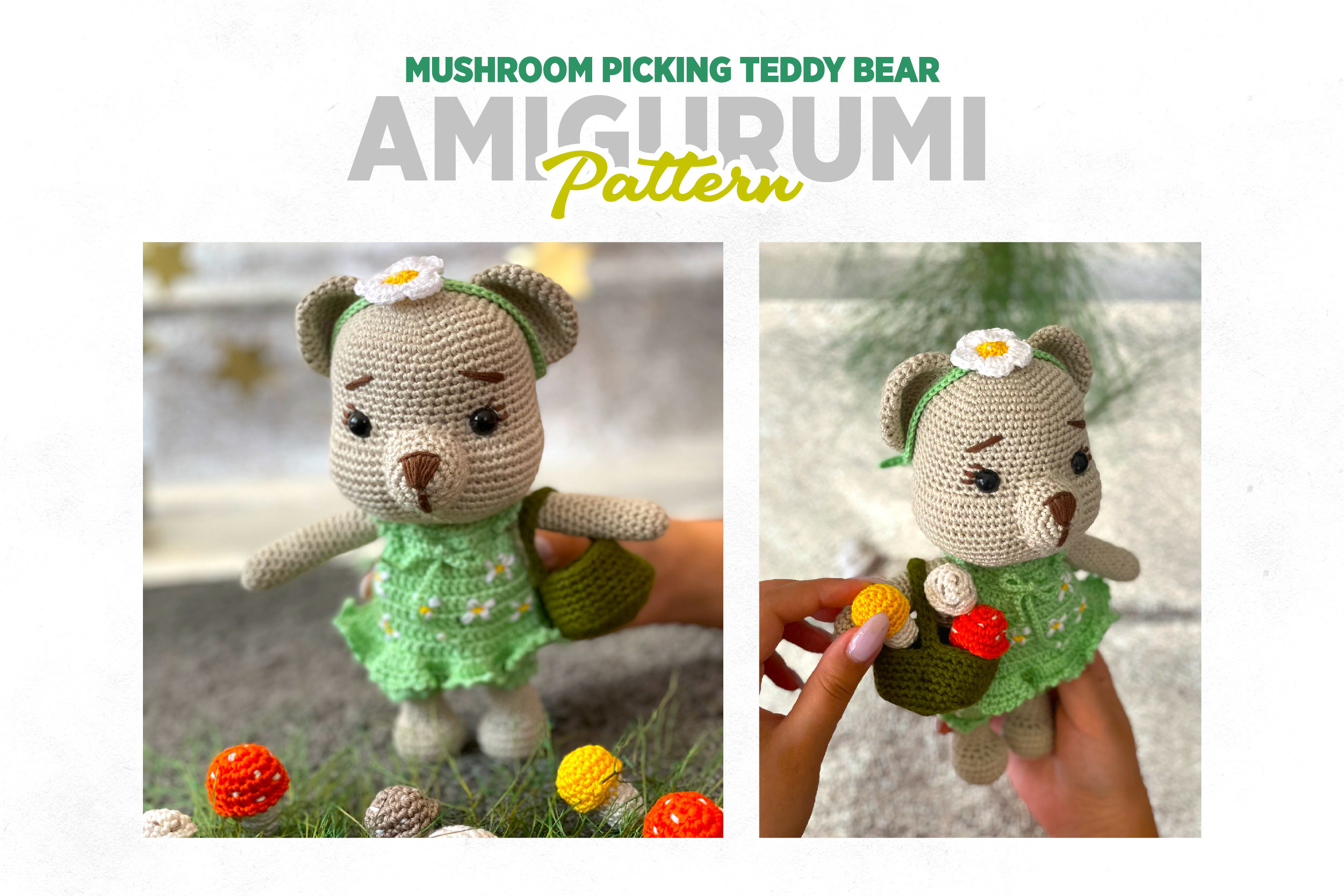 CROCHET PATTERN: Mushroom Picking Bear