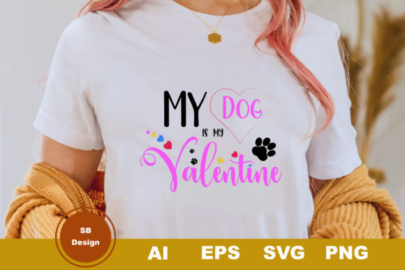 My Dog is My Valentine Grafica Modelli di Stampa Di SB Design