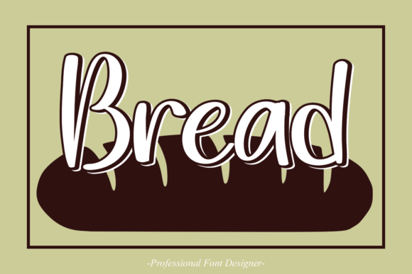 Bread Script & Handwritten Font By fana merah jambu
