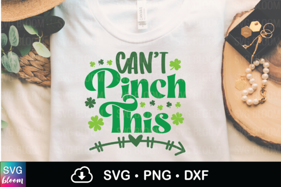 Can't Pinch This Svg, Funny St Patrick's Grafik Grafik-Vorlagen Von SVG Bloom