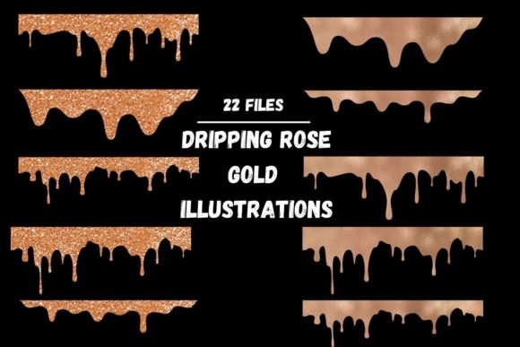 Rose Gold Dripping, Glitter Overlays