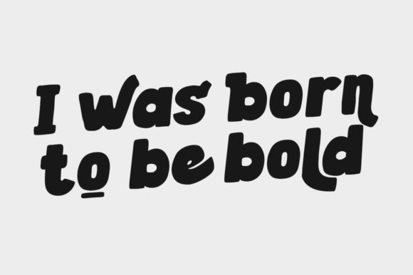 Be Bold Font - Preview 1