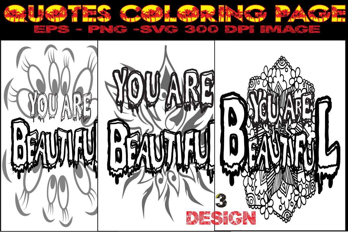 QUOTES COLORING PAGE,3 DESIGN, Graphic by amjadhossainpinko · Creative ...