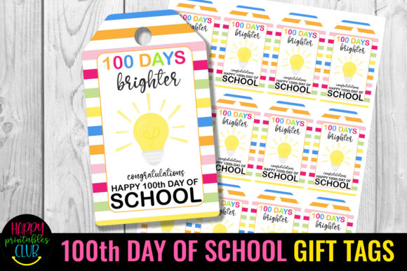 Happy 100th Day of School Gift Tags
