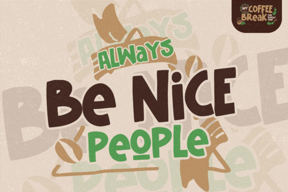My Coffee Break Font font preview - 5