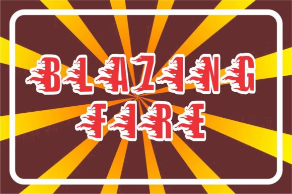 Blazing Fire Font - Preview 2