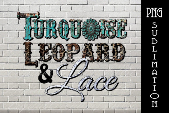 Turquoise Leopard and Lace Sublimation Graphic Illustrations By Digital Creative Art