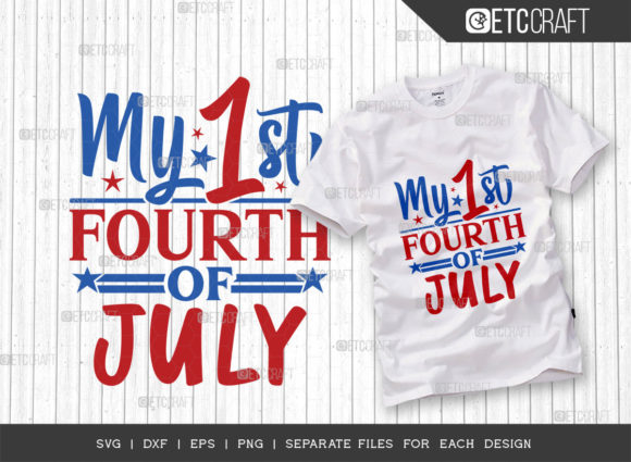 My First 4th of July SVG Cut File Illustration Designs de T-shirts Par Pixel Elites