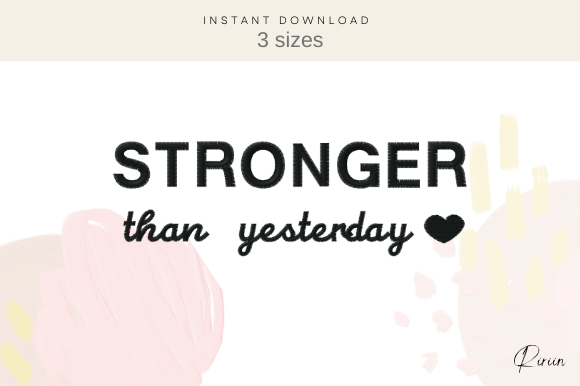 Stronger Than Yesterday
