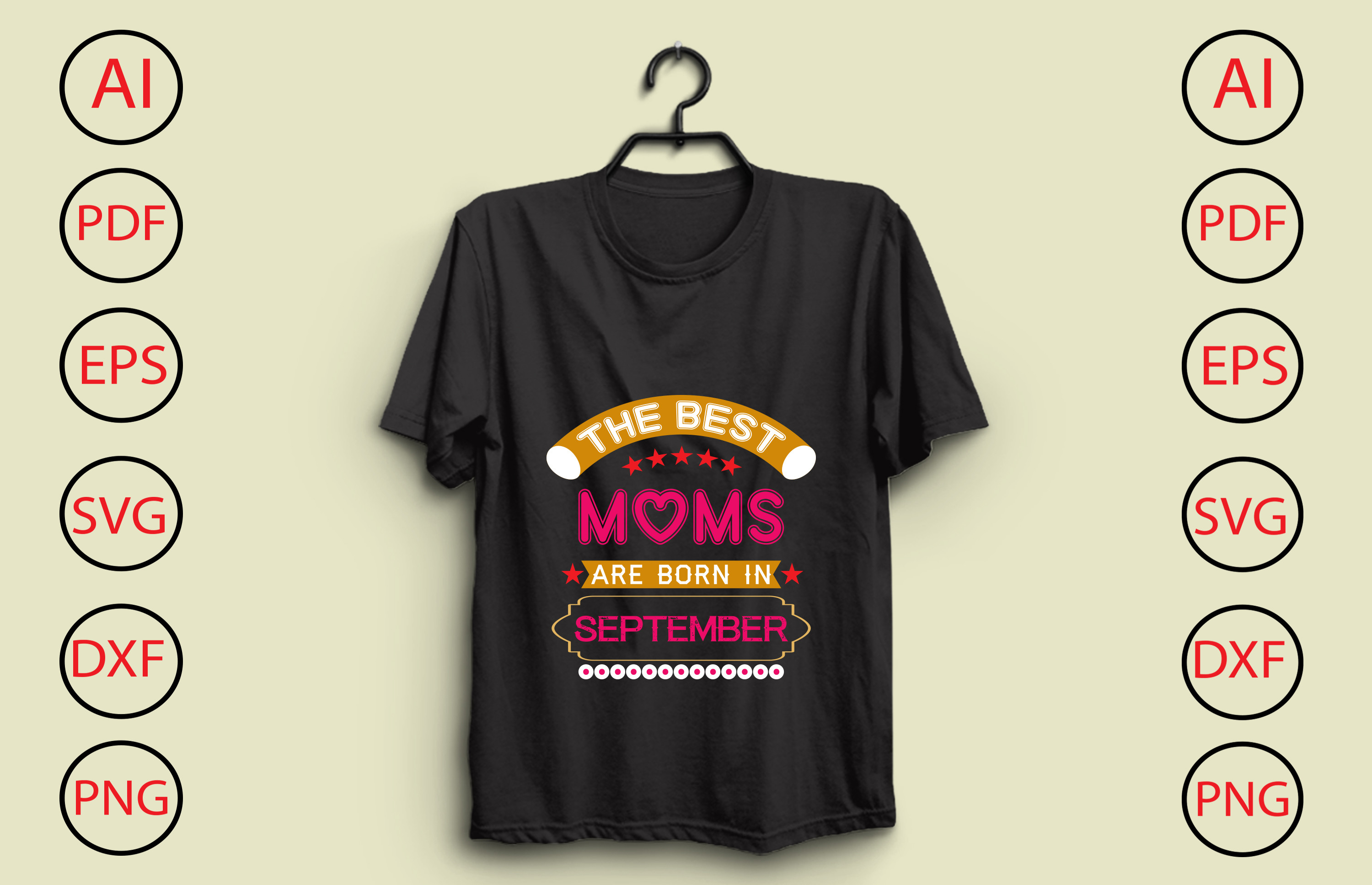 September Moms The Best Moms Are Born in September Graphic by sdrony350 · Creative Fabrica