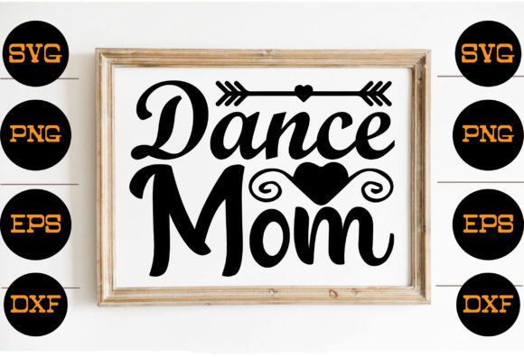 Dance Mom