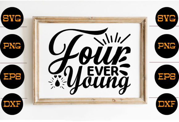 Four Ever Young