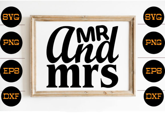 Mr And Mrs