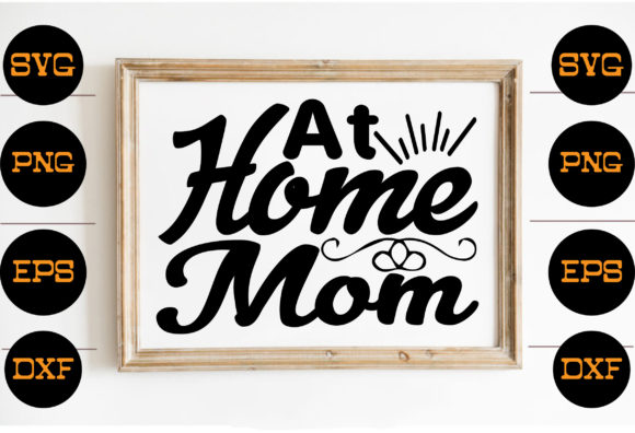 Slay At Home Mom