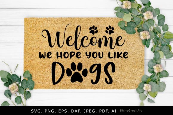 Dog Doormat SVG, Welcome Sign