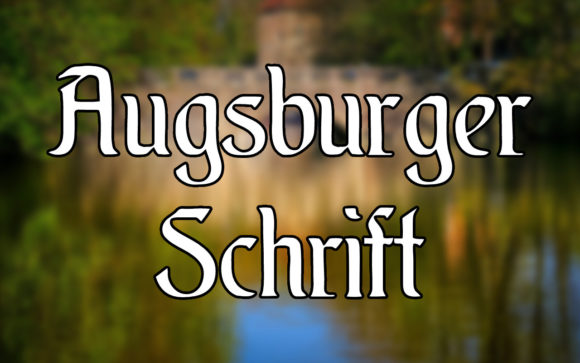 Augsburger Schrift Fonts