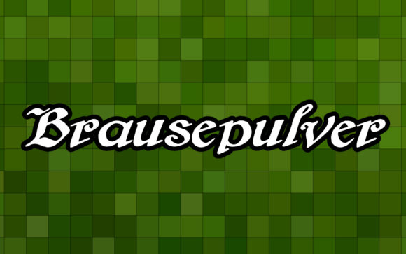 Brausepulver Fonts