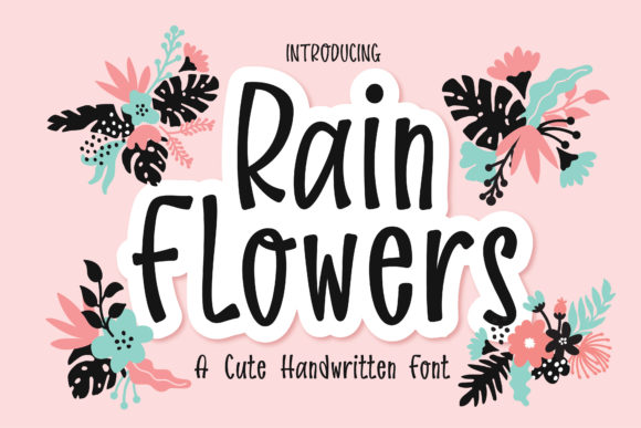 Rain Flowers Script & Handwritten Font By GoodMoodType