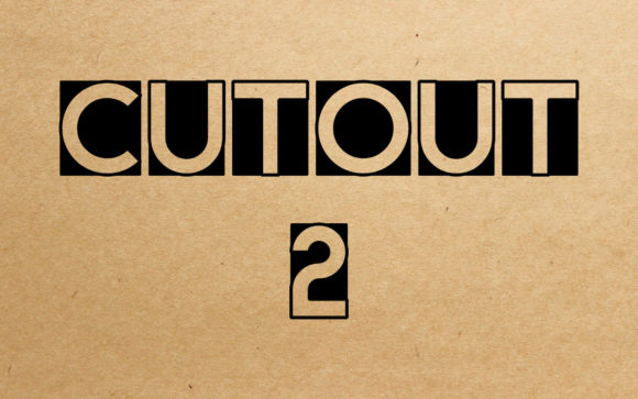 Cut Out 2 Fonts